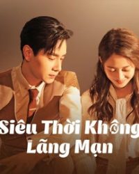 Siêu Thời Không Lãng Mạn